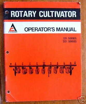Operators Manual  Allis-Chalmers 101 & 201 Cultivators