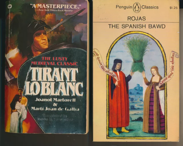 SPANISH BAWD / TIRANT LO BLANC (15th Century Spanish classics) 2 PBs Lot