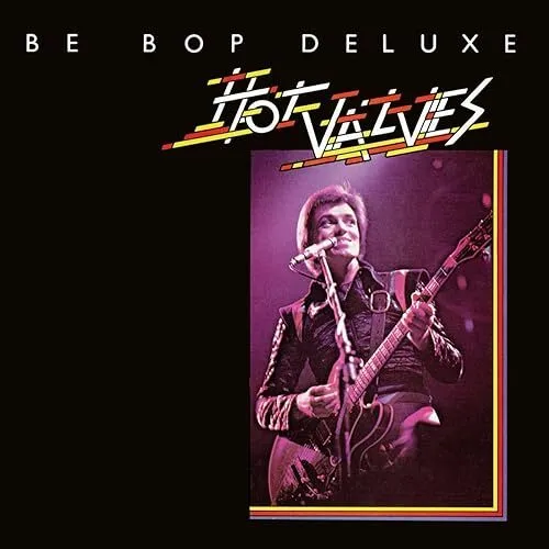 BE-BOP DELUXE - HOT VALVES 10 VINYL EP - New Vinyl Record 10 - B72S