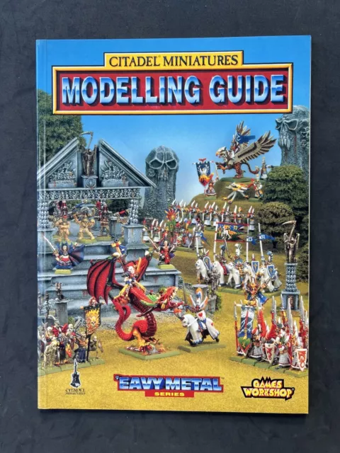 Warhammer  'Eavy Metal Citadel Miniatures Modeling Guide - Games Workshop TOW