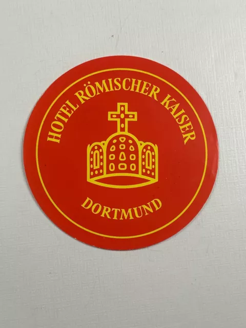 Vintage Travel Label Hotel Romischer Kaiser Dortmund