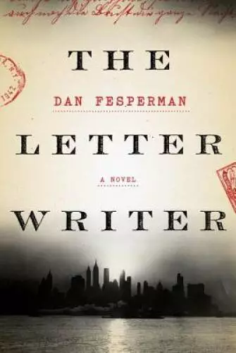 The Letter Writer: A novel - Hardcover By Fesperman, Dan - VERY GOOD