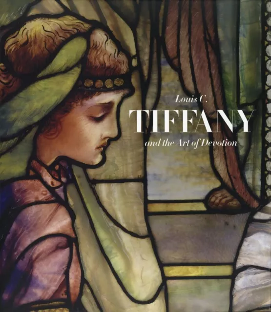 Louis C. Tiffany und die Kunst der Hingabe