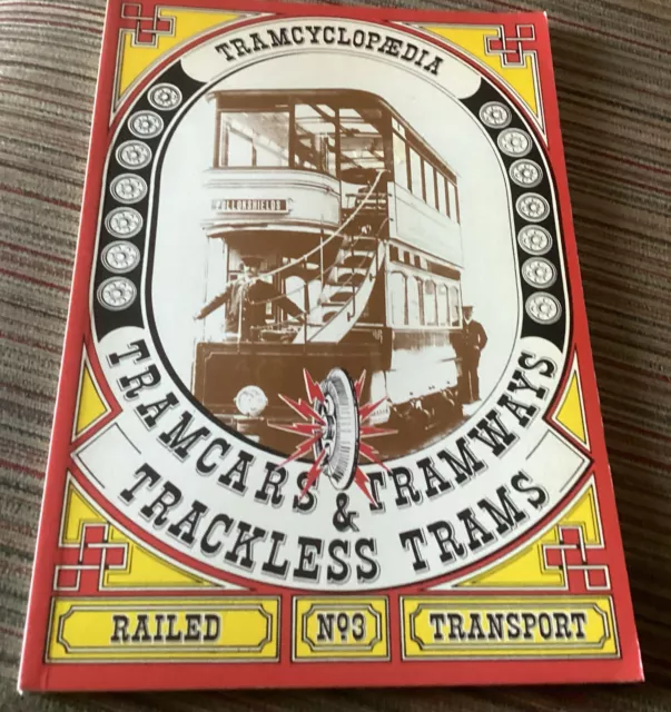 Tramcyclopaedia Tramcars & Tramways Trackless Trams Card Collection No3 1979