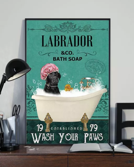 Labrador and Co Bath Soap Wash Your Paw Dog Poster