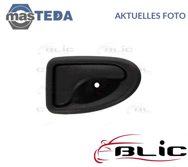 6010-09-032408P Türgriff Tür Griff Recht Vorne Hinten Inner Blic Neu