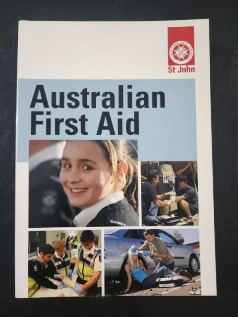 Australian First Aid by St John - Paperback Essential Guide