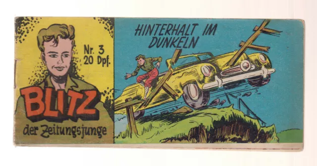 Blitz der Zeitungsjunge Nr. 3 ( 3 ) Original Walter Lehning Verlag 1955