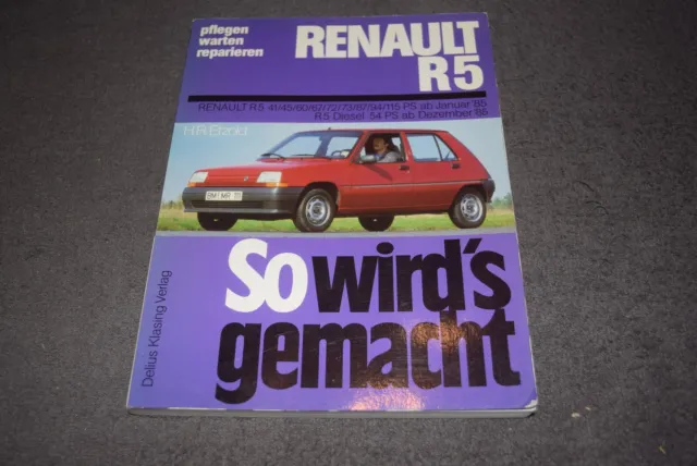 How it's made repair instructions Renault R5 ""Supercinq"" first class