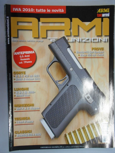 ARMI E MUNIZIONI storia tecnica balistica impiego maggio 2010 aavv EUR ...