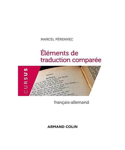 Traduction Allemand - Français ELÉMENTS DE TRADUCTION comparée - Français-Allemand: Français-Allemand