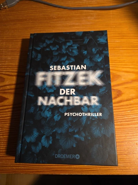 Sebastian Fitzek - neuer Thriller „Der Nachbar 2025