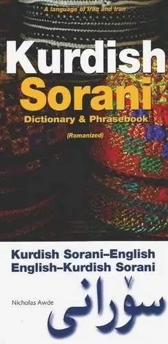 Kurdish (Sorani)-English / English-Kurdish (Sorani) Dictionary and Phrasebook by