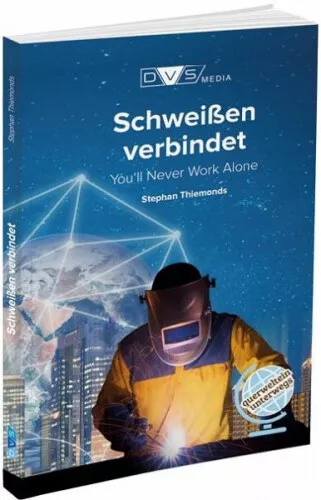 Schweißen verbindet|Stephan Thiemonds|Broschiertes Buch|Deutsch