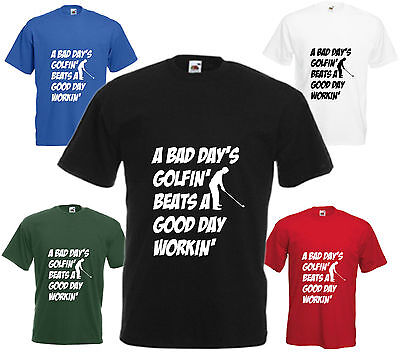 A Bad Day's Golfin' T-Shirt Funny Birthday Golf Gift Mens Womens Top Present Tee