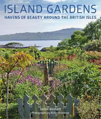 Jackie Bennett Island Gardens (Gebundene Ausgabe)