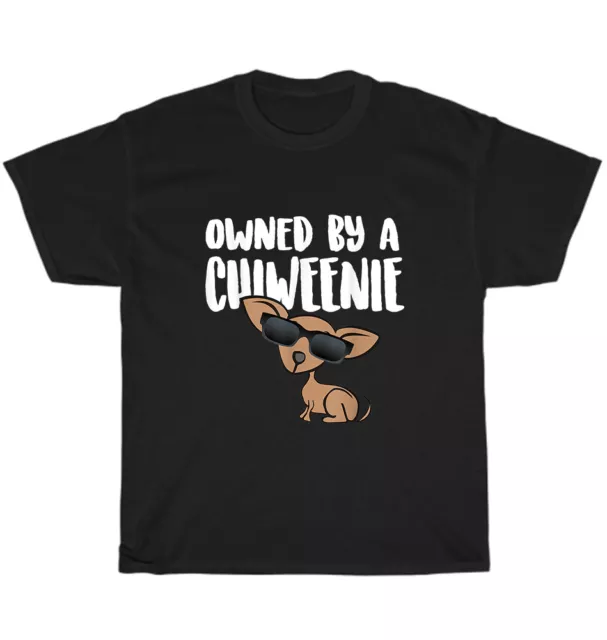 Owned By A Chiweenie T-Shirt Chihuahua Dachshund Dog Puppy Lover Unisex Tee Gift