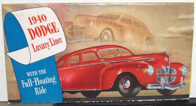 Original 1940 Dodge Dealer Color Sales Brochure Folder Luxury Liner Sedan Coupe