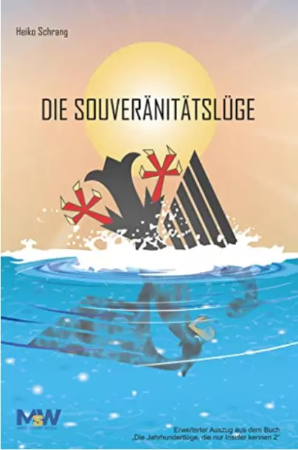 DIE SOUVERÄNITÄTSLÜGE - HEIKO SCHRANG - Taschenbuch 2014