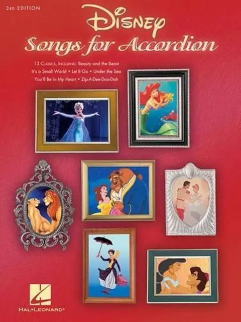 DISNEY SONGS FOR Accordion: 3rd Edition - 13 Classics by Hal Leonard ...