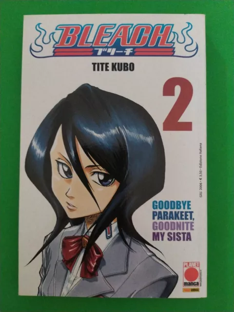 BLEACH n° 2- 1° EDIZIONE originale 6/2006 nuovo da edicola !!