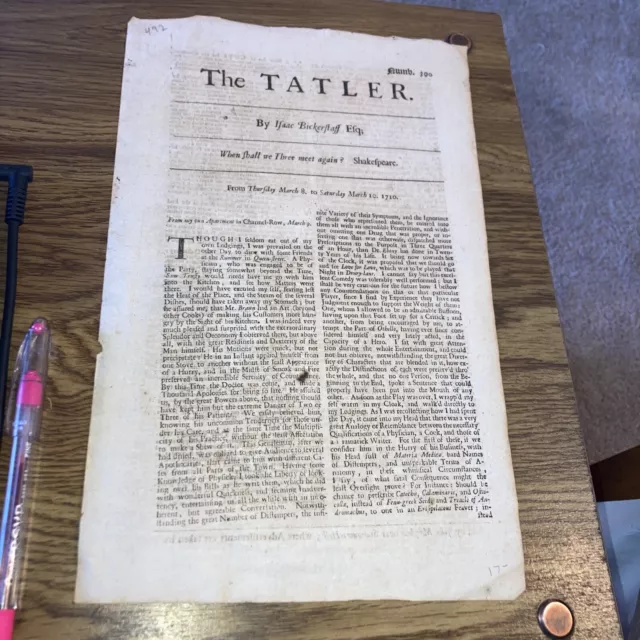 THE TATLER BY ISAAC BICKERSTAFF March 8 to March 10, 1710 When Shall We three ..