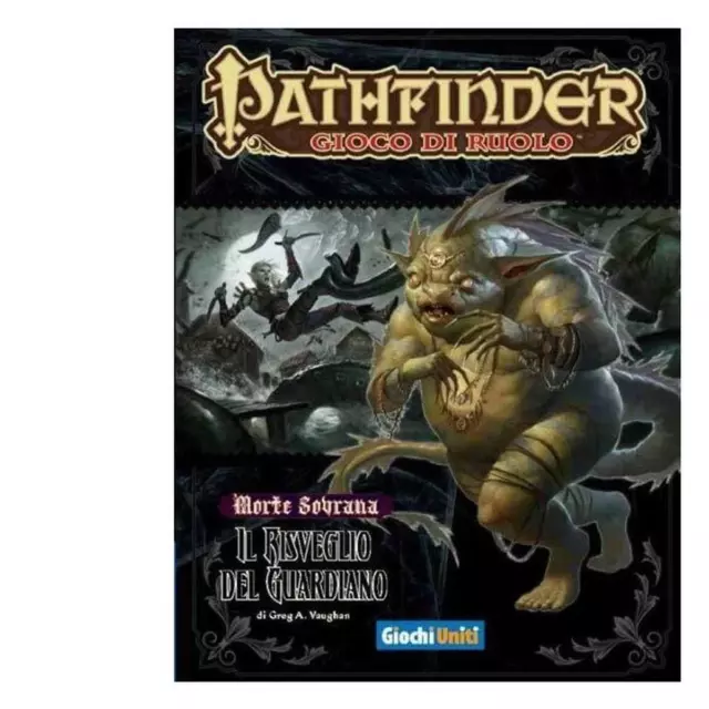 Manuale Pathfinder Gioco di Ruolo - Morte Sovrana 4 Il Risveglio del Guardiano