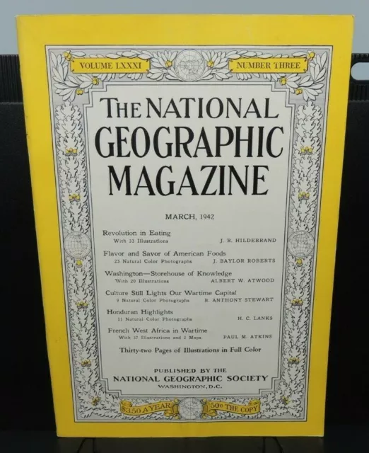 National Geographic Magazine ~ MARCH 1942 - West Africa, Nation's Capital, foods