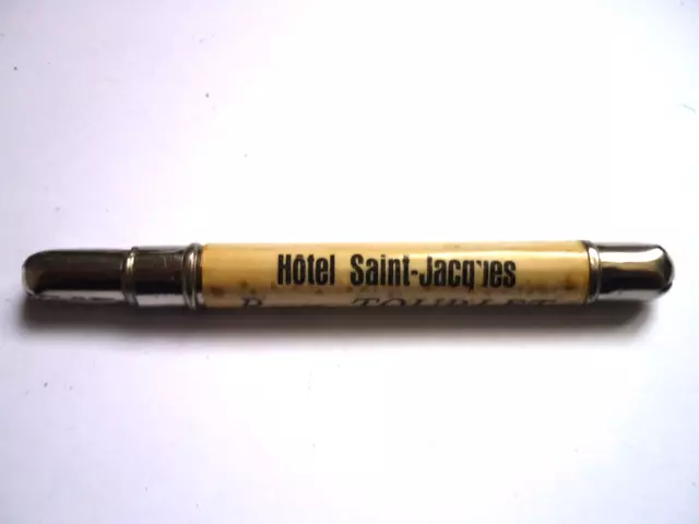 Rare porte-crayon ancien publicitaire "HOTEL SAINT-JACQUES à MEUNG sur LOIRE"