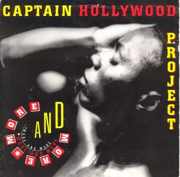 Captain Hollywood Project - More And More, 7", (Vinyl) SINGLE VERY GOOD + COND