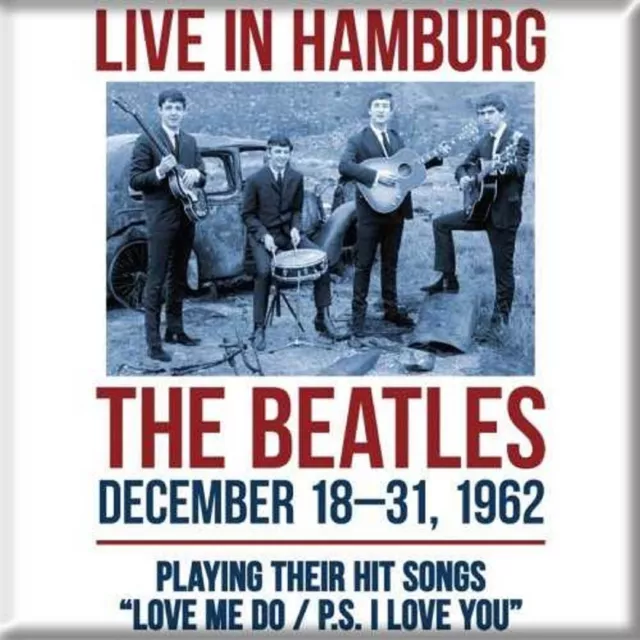 The Beatles Fridge Magnet 1962 Hamburg