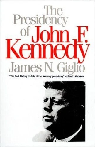 The Présidence De John F.Kennedy Livre de Poche James Num. Giglio