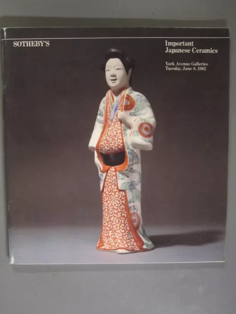 Important Japanese Ceramics Sotheby auction catalog 6/8/82