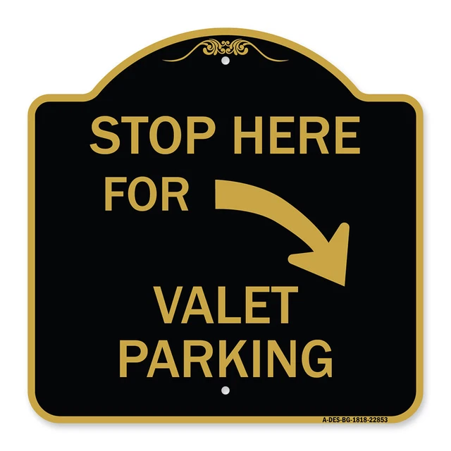 Stop Here for Valet Parking (Right Arrow) Black & Gold Aluminum Sign