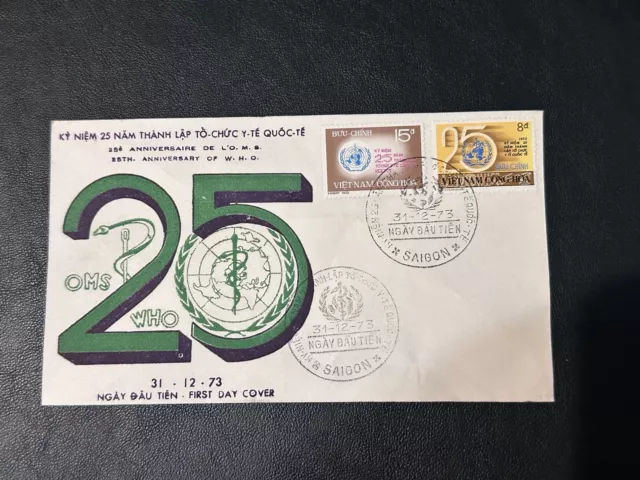 1973 Vietnam del Sud FDC 25° ANNIVERSARIO DELL'OMHO SAIGON FRANCOBOLLO 2