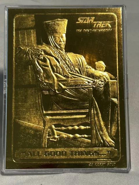 Star Trek ALL GOOD THINGS  23 KT Karat Gold Card Limited to 10k COA