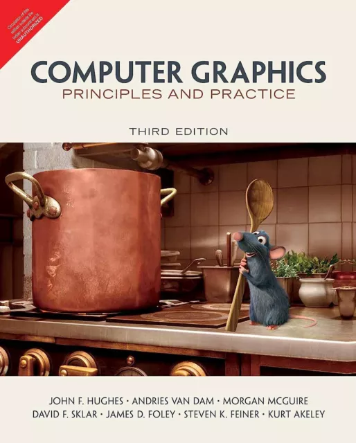 Computer Graphics : Principles and Practice 3E by Andries van Dam PAPERBACK