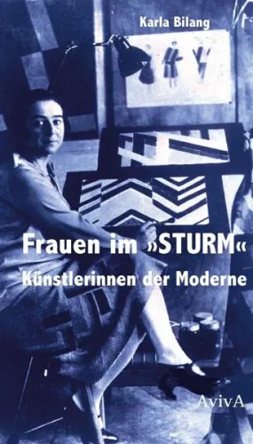 Frauen im "STURM"|Karla Bilang|Gebundenes Buch|Deutsch