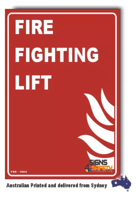 Fire Fighting Lift Sign