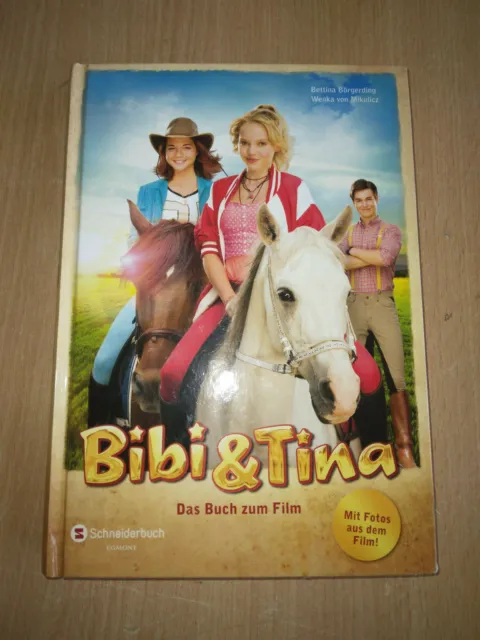 Bibi & Tina Scheiderbuch Buch zum Film