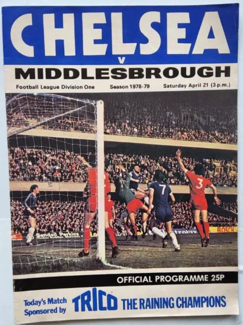 Chelsea v Middlesborough  1978 / 79  Football Programme division 1