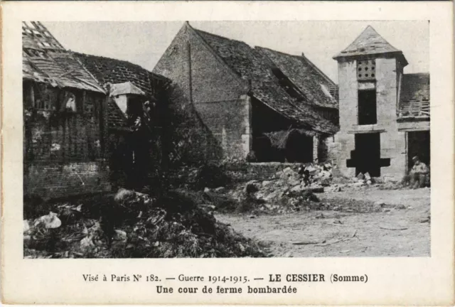 CPA Guerre Military LE CESSIER A Bombed Farmyard (807315)