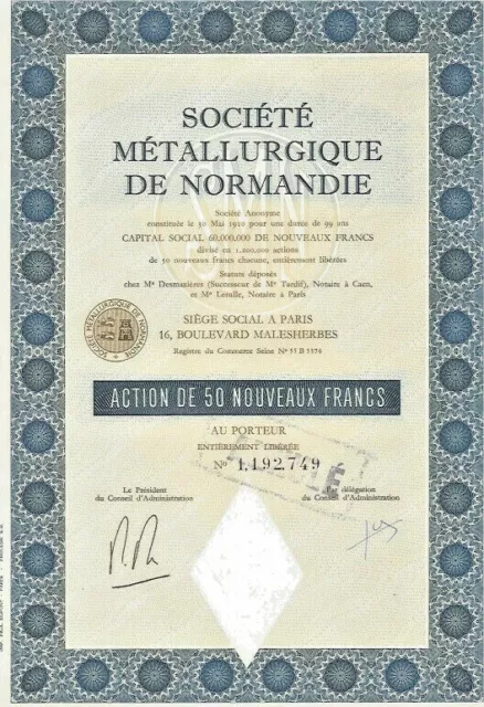 B7  - STE METALLURGIQUE DE NORMANDIE. 2 titres differents