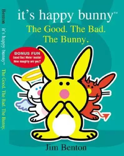 It's Happy Bunny #4: The Good, the Bad, and the Bunny - Hardcover - GOOD