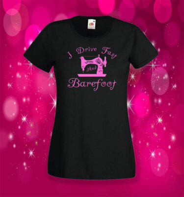 Guido veloce e a piedi nudi T SHIRT DONNA MAMMA CUCITO ARTIGIANALE 