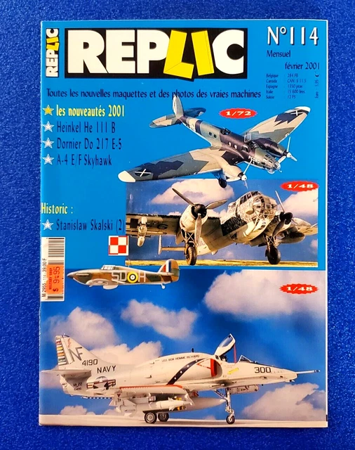REPLIC N'114 HEINKEL He 111 B, Dornier Do 217 E-5, February 2001 French ...