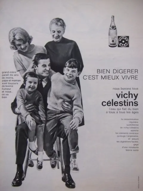Publicité De Presse 1962 Vichy Célestins Bien Digérer Mieux Vivre - Advertising