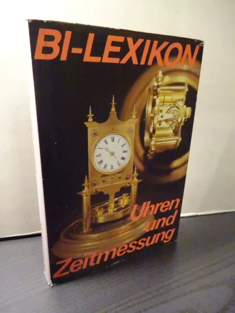 BI-Lexikon Uhren und Zeitmessung