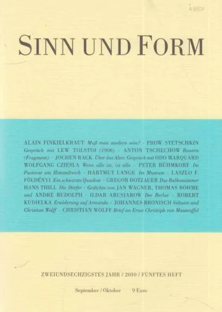 Heft 5; 2010. Sinn und Form. Beiträge zur Literatur. Jahrg. 62. Weichelt, Matthi