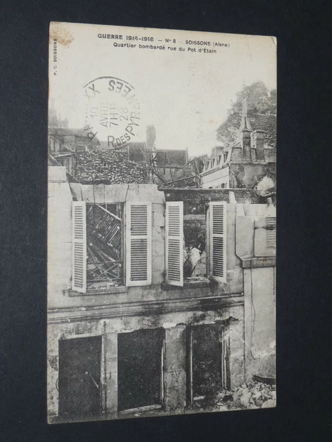 Cpa Postcard War 14-18 1928 Soissons Aisne Rue Du Pot D'etain